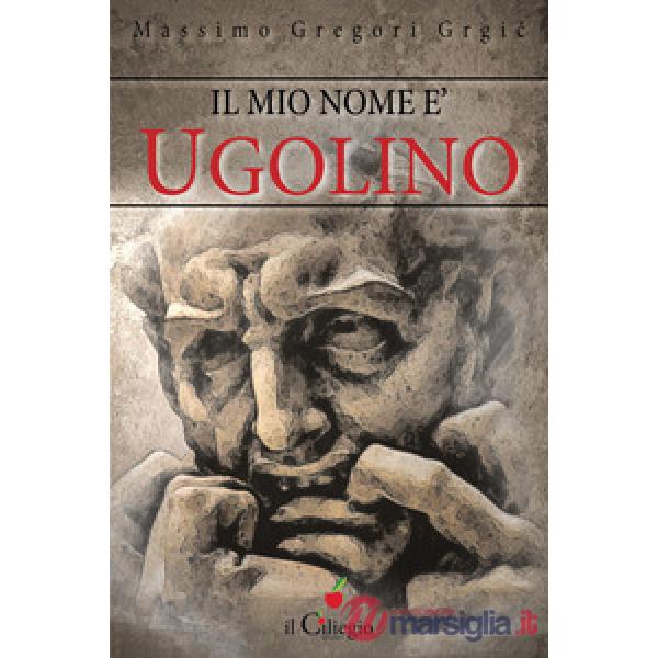 Mio nome è Ugolino (Il)