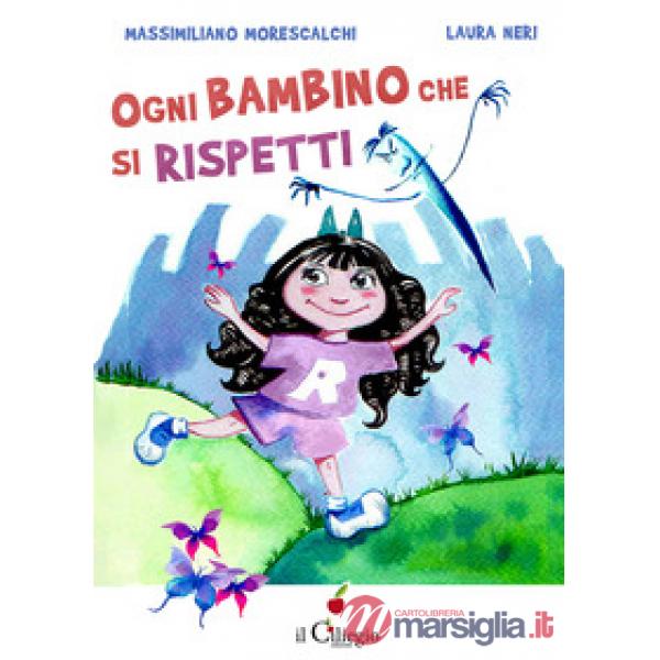 Ogni bambino che si rispetti