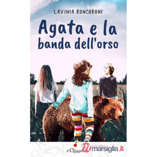 Agata e la banda dell'orso