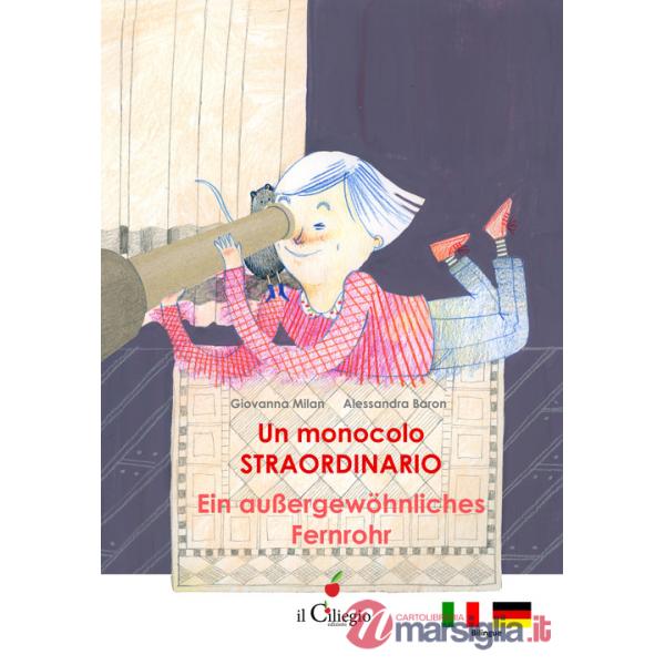 Monocolo straordinario-Ein Aussergewöhnliches Fernrohr (Un)