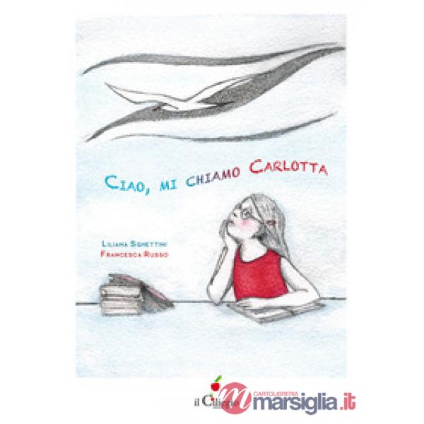 Ciao, mi chiamo Carlotta