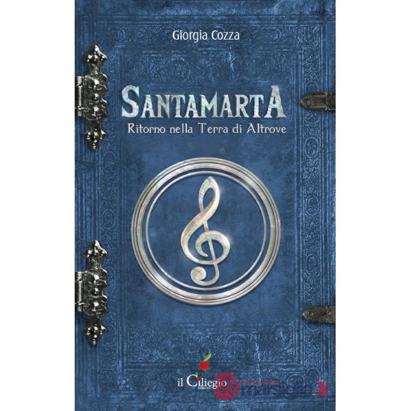 Santamarta. Ritorno nella Terra di Altrove
