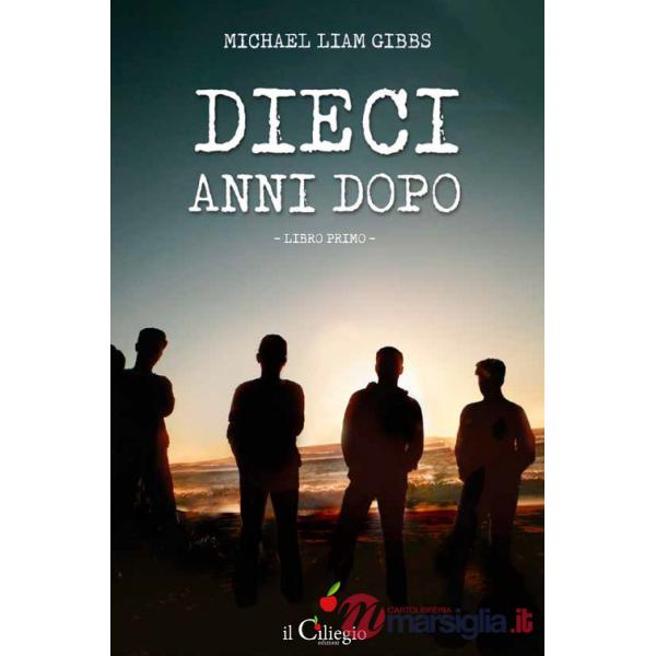 Dieci anni dopo