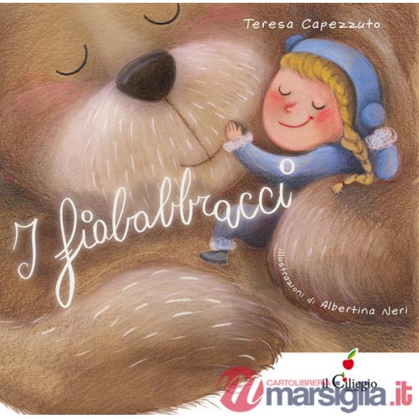 Fiababbracci. Ediz. a colori (I)