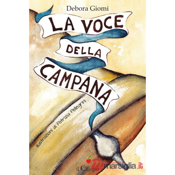Voce della campana (La)