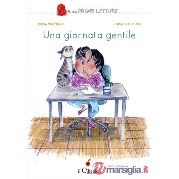 Giornata gentile. Ediz. illustrata (Una)