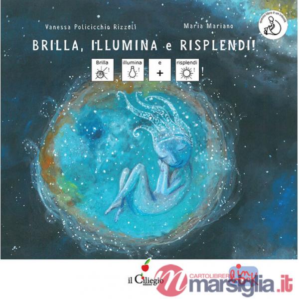 Brilla, illumina e risplendi! InBook. Ediz. a colori