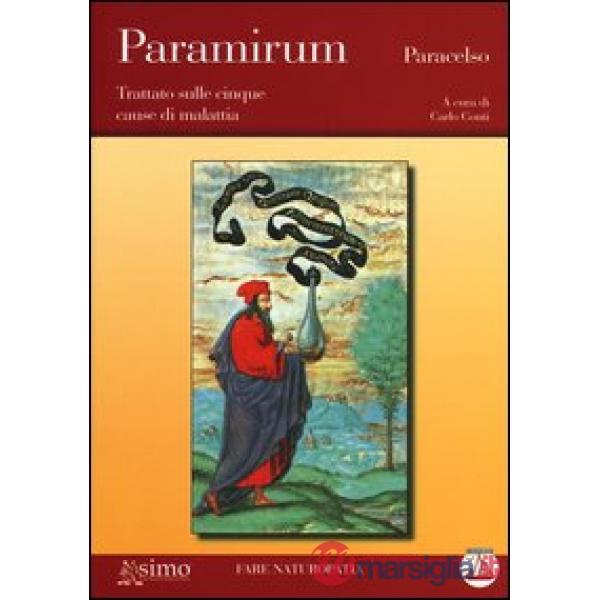 Paramirum. Trattato sulle cinque cause di malattia