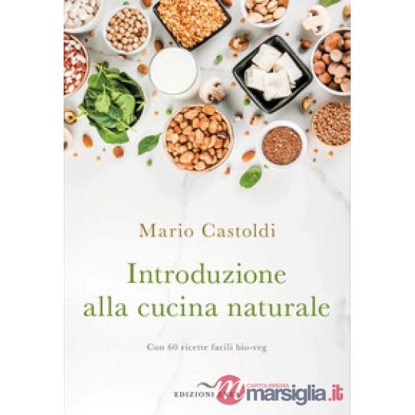 Introduzione alla cucina naturale