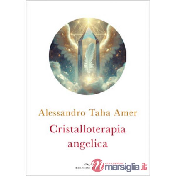 Cristalloterapia angelica