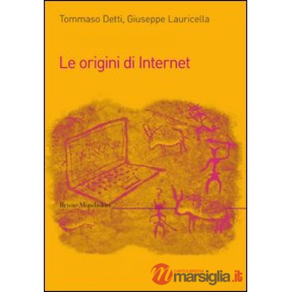 LE ORIGINI DI INTERNET EBOOK