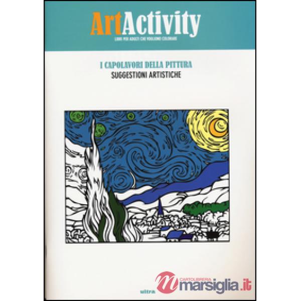 Art activity. I capolavori della pittura. Suggestioni artistiche