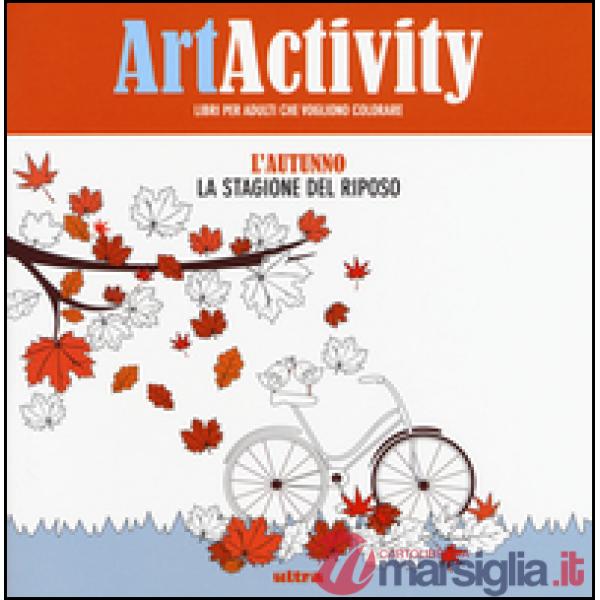 Art activity pocket. L'autunno. La stagione del riposo