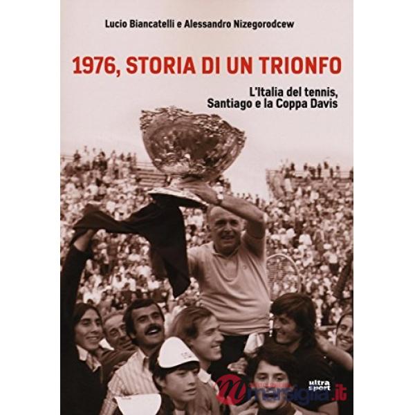 1976, storia di un trionfo. L'ltalia del tennis, Santiago e la Coppa Davis