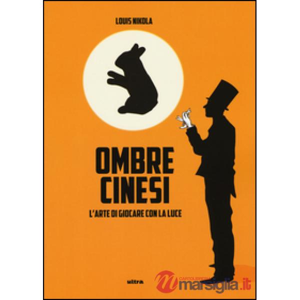 Ombre cinesi. L'arte di giocare con la luce
