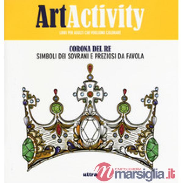 Art activity. Corona del re. Simboli dei sovrani e preziosi da favola