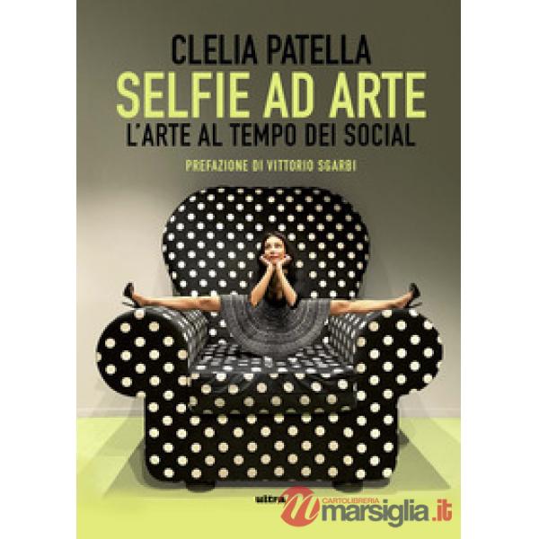 Selfie ad arte. L'arte al tempo dei social