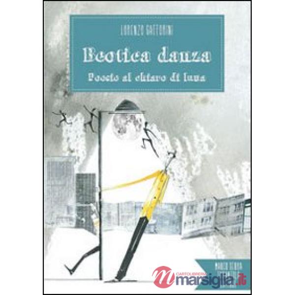 Beotica danza. Poesie al chiaro di luna
