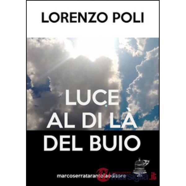 Luce al di là del buio