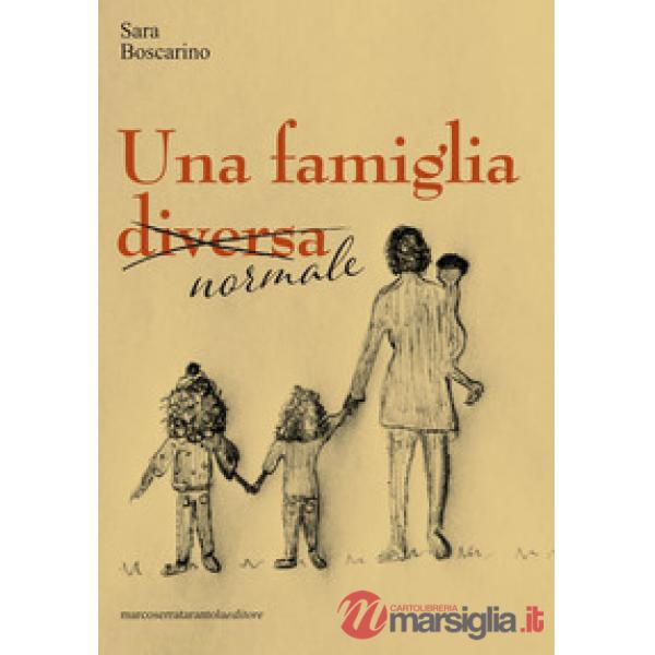 Una famiglia (diversa) normale