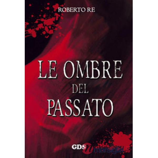 Le ombre del passato