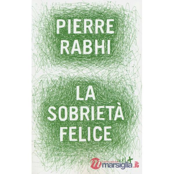 Sobrietà felice (La)