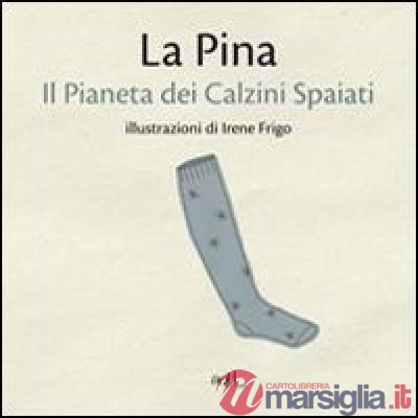 Pianeta dei calzini spaiati (Il)