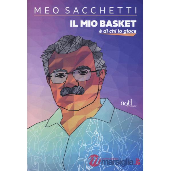 Mio basket è di chi lo gioca (Il)