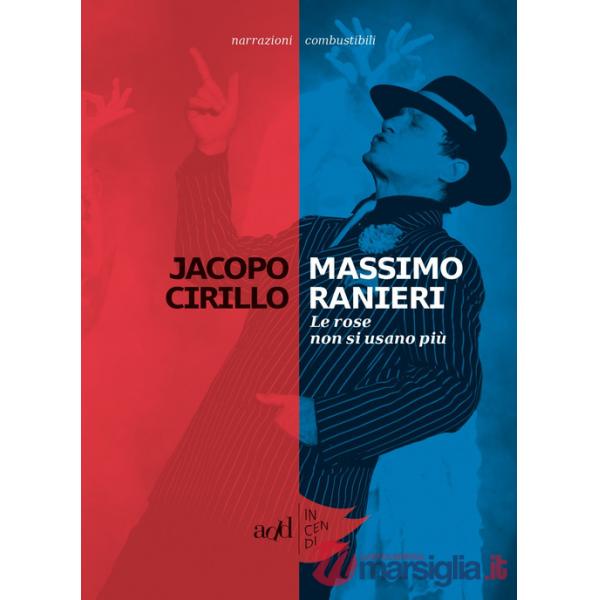 Massimo Ranieri. Le rose non si usano più