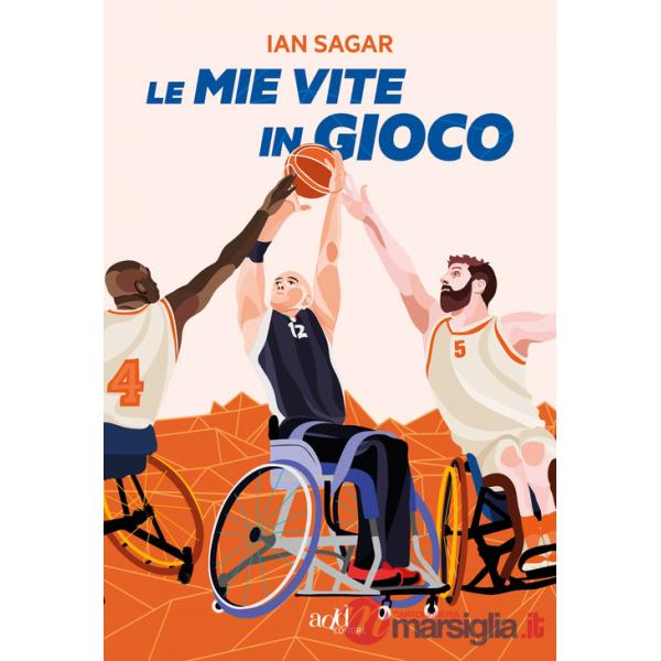 Mie vite in gioco (Le)