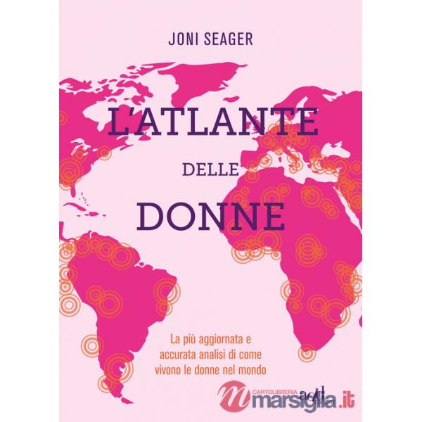 Atlante delle donne. Ediz. a colori (L')