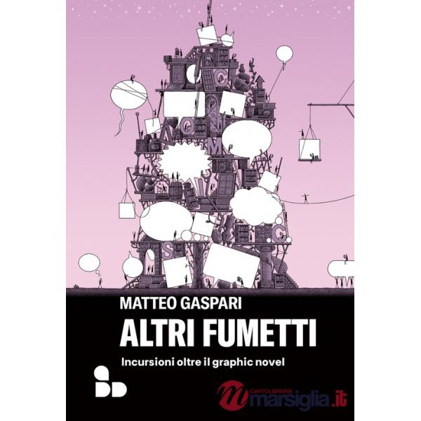 Altri fumetti. Incursioni oltre il graphic novel