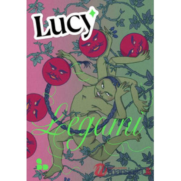 Lucy. Vol. 1: Legami