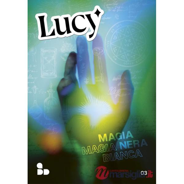Lucy. Vol. 3: Magia nera, magia bianca