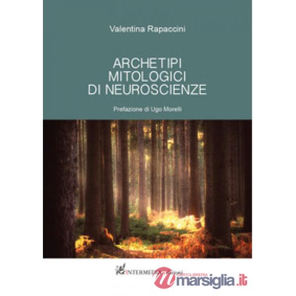 Archetipi mitologici di neuroscienze