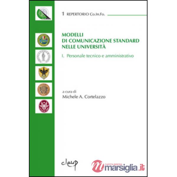 Modelli di comunicazione standard nelle Università. Personale tecnico e amministrativo