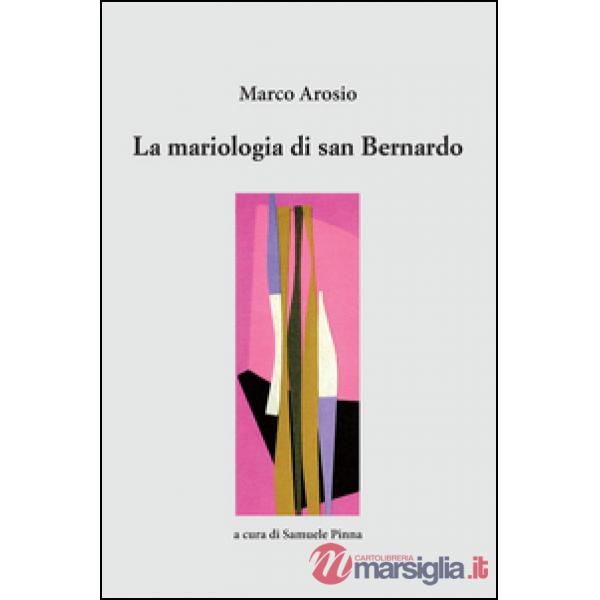Mariologia di san Bernardo (La)