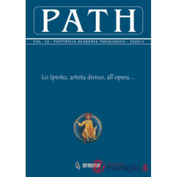 Path (2020). Vol. 19/2: Lo spirito, artista divino, all'opera...