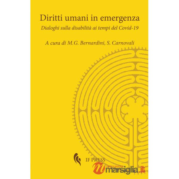Diritti umani in emergenza. Dialoghi sulla disabilità ai tempi del Covid-19