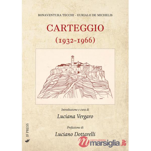 Carteggio (1932-1966)