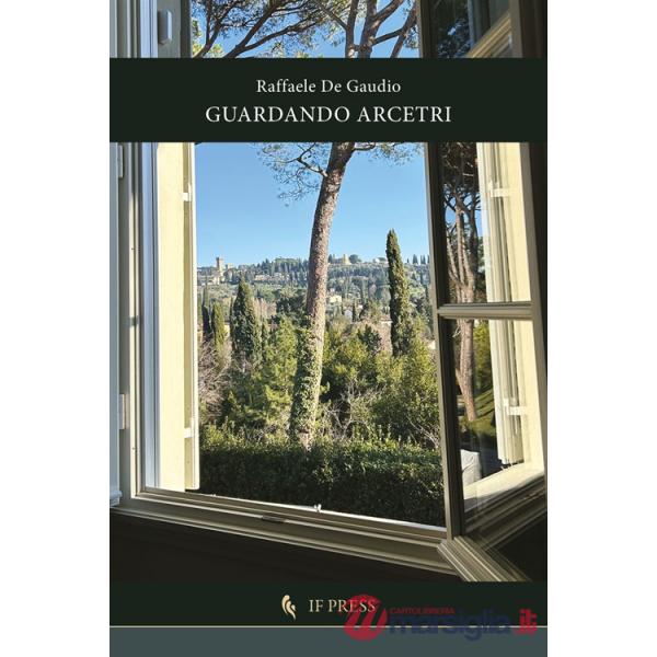 Guardando Arcetri