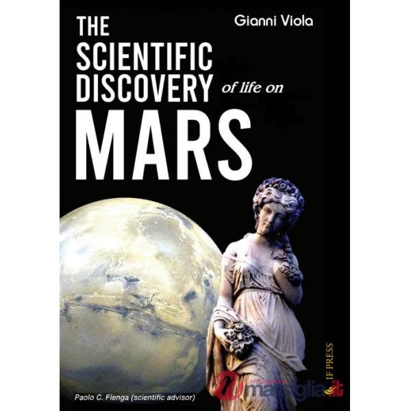 Scientific discovery of life on Mars (The)