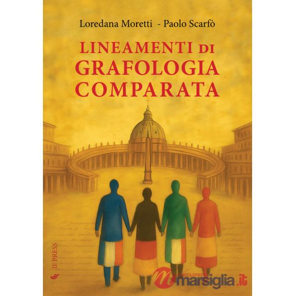 Lineamenti di grafologia comparata