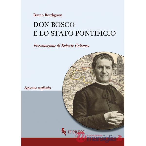 Don Bosco e lo Stato Pontificio