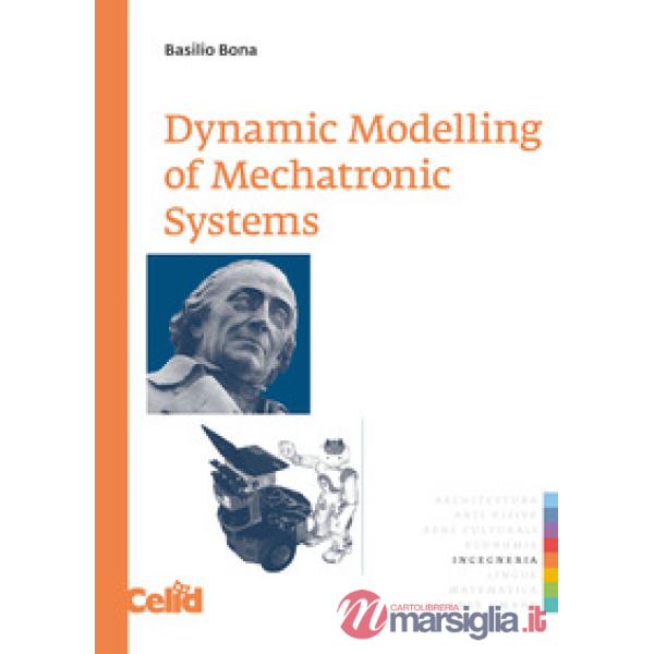 Dynamic modelling of mechatronic systems