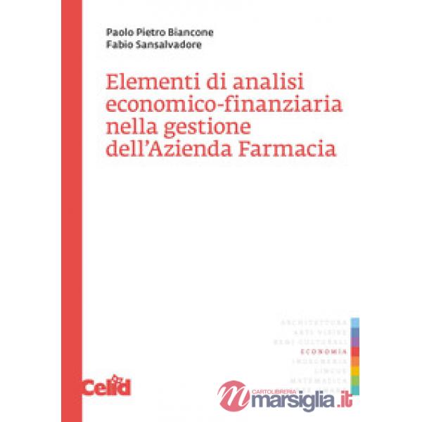 Elementi di analisi economico-finanziaria nella gestione dell'azienda farmacia