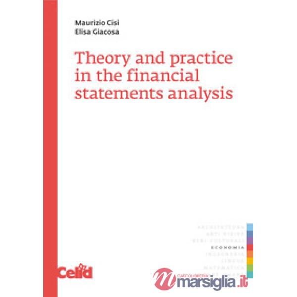 Theory and practice in the financial statements analysis
