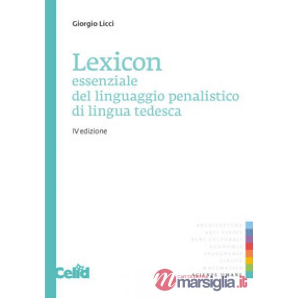 Lexicon essenziale del linguaggio penalistico di lingua tedesca