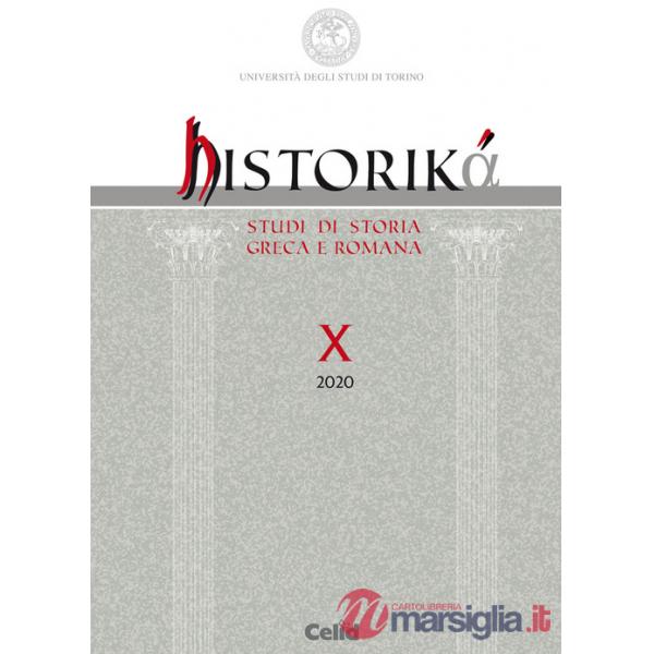 Historiká. Studi di storia greca e romana (2020). Vol. 10