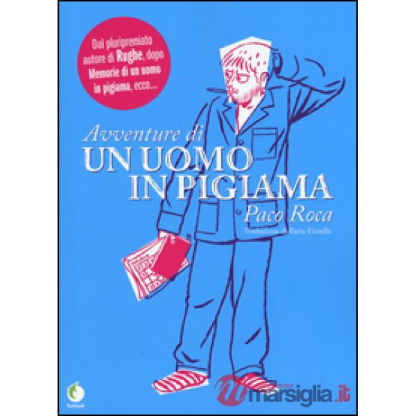 Avventure di un uomo in pigiama